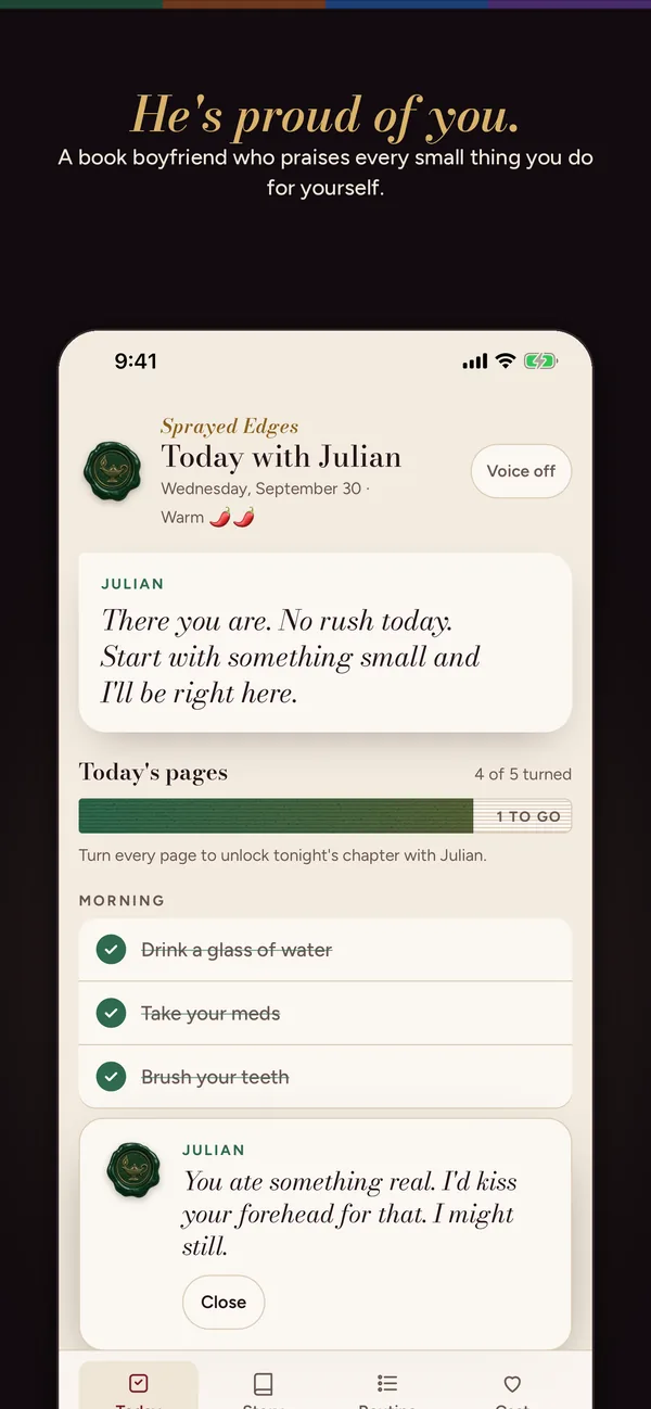 Julian praising a checked task: You ate something real. I'd kiss your forehead for that.